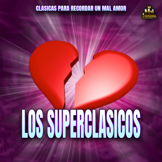 Clasicas Para Recordar Un Mal Amor