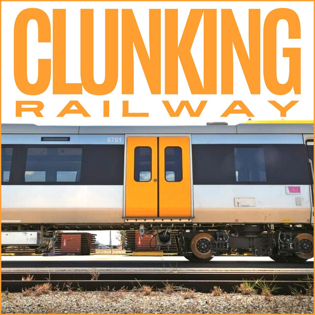 Clunking Railway