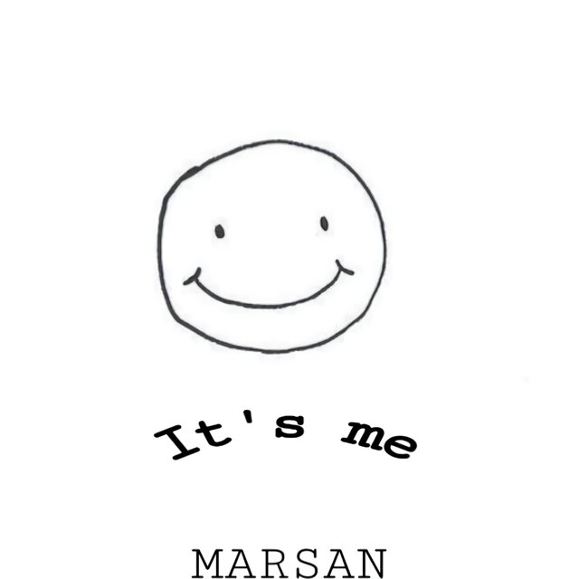 It's me