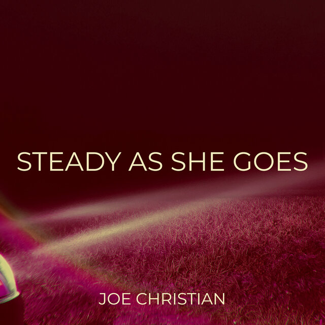 Steady as She Goes