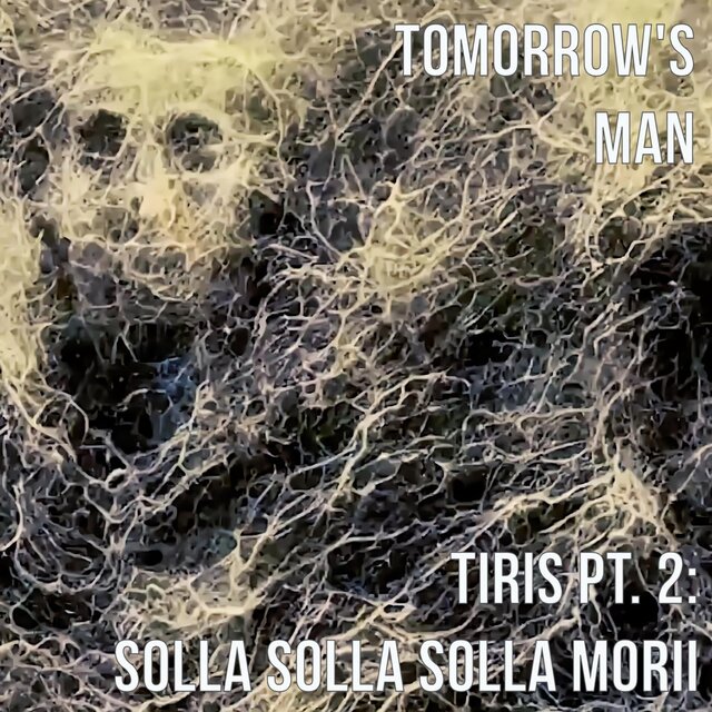 TIRIS, Pt. 2: Solla Solla Solla Morii