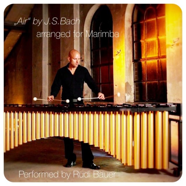 Air, Ouverture (Suite) No.3, D-Dur, II. Air, Opus: BWV 1068 [Arranged for Marimba]
