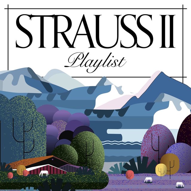 Strauss II Playlist