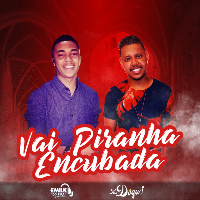 Vai Piranha Encubada