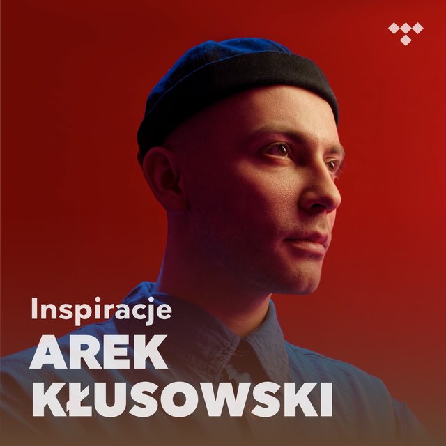 Arek Kłusowski: inspiracje