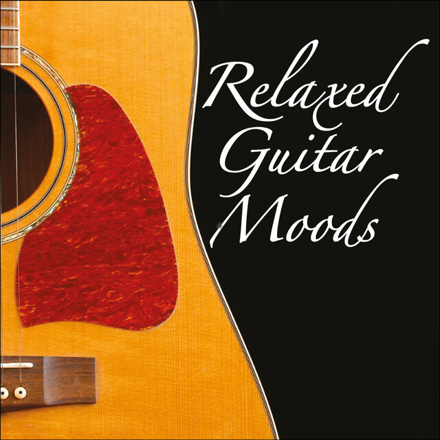 Relaxed Guitar Moods