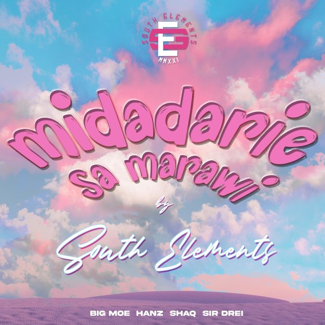 Midadarie Sa Marawi (feat. South Elements)