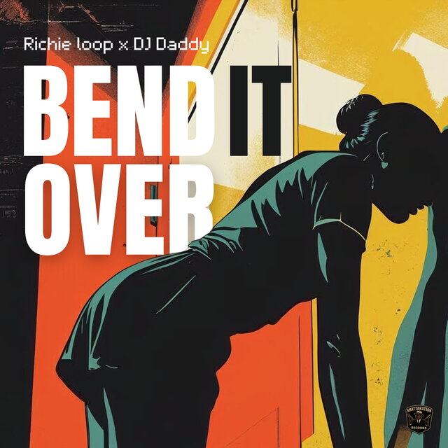BEND IT OVER
