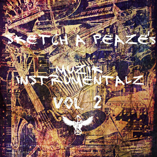 Sketch a Peaze's Muzik Instrumentalz, Vol. 2