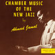 Cover art for album Chamber Music Of The New Jazz by Ahmad Jamal