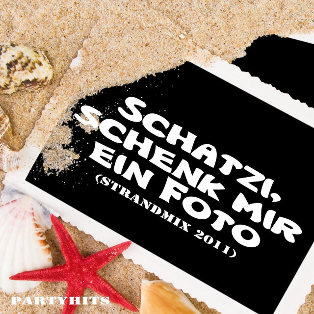 Schatzi, Schenk Mir Ein Foto