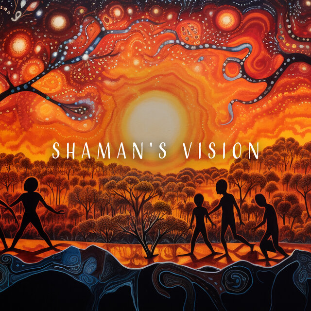 Shaman's Vision (Aboriginal Didgeridoo and Tribal Chants of Australian Ancestors)