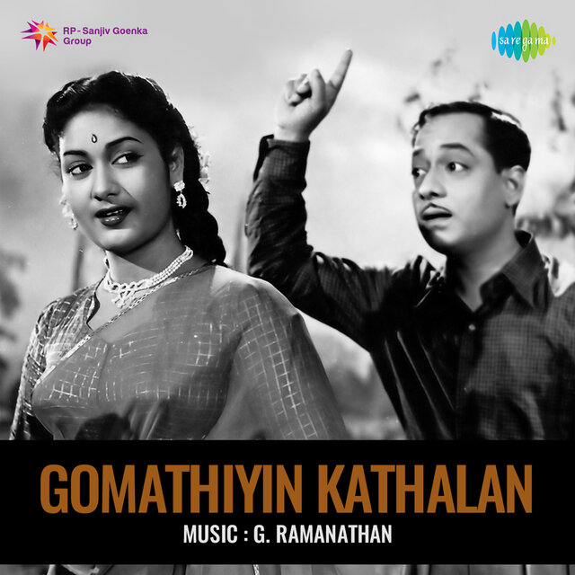 Gomathiyin Kathalan (Original Motion Picture Soundtrack)