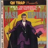 Pasilepink (feat. Homeboy E, DaBusiness & Fra)