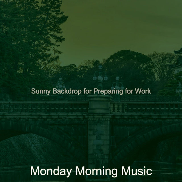 Sunny Backdrop for Preparing for Work