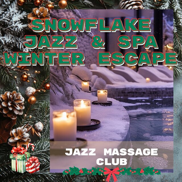 Snowflake Jazz & Spa Winter Escape