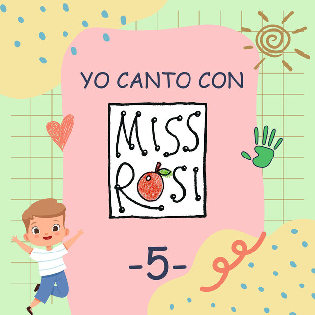Yo Canto Con Miss Rosi, Vol. 5