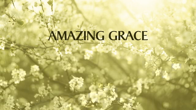 Amazing Grace