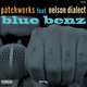 Cover art for album Blue Benz by Patchworks, Nelson Dialect