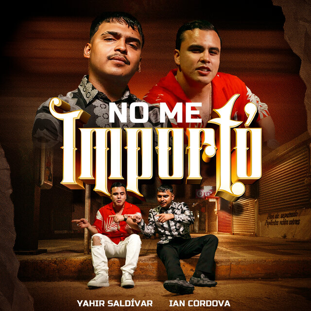 No Me Importó
