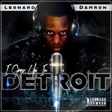 I Grew up in Detroit