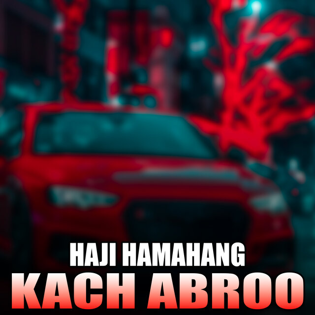 Kach Abroo