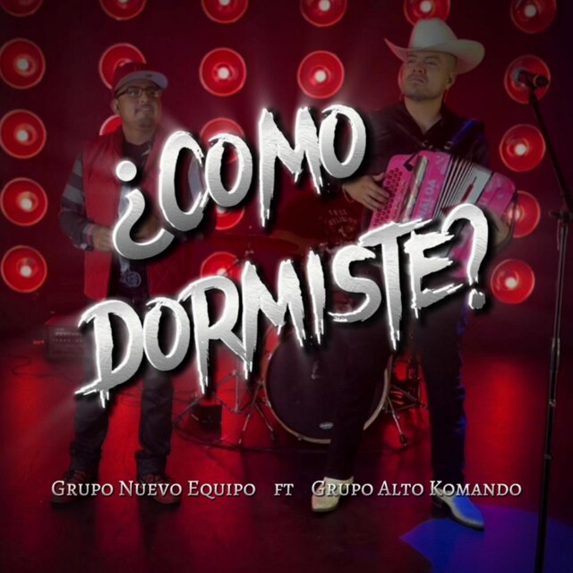 Como Dormiste? (feat. Grupo Alto Komando)