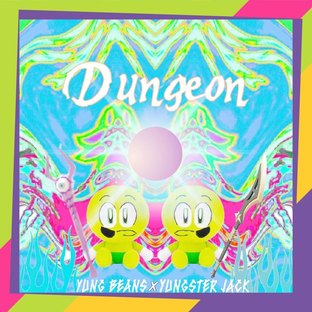 Dungeon (feat. Yungster Jack)