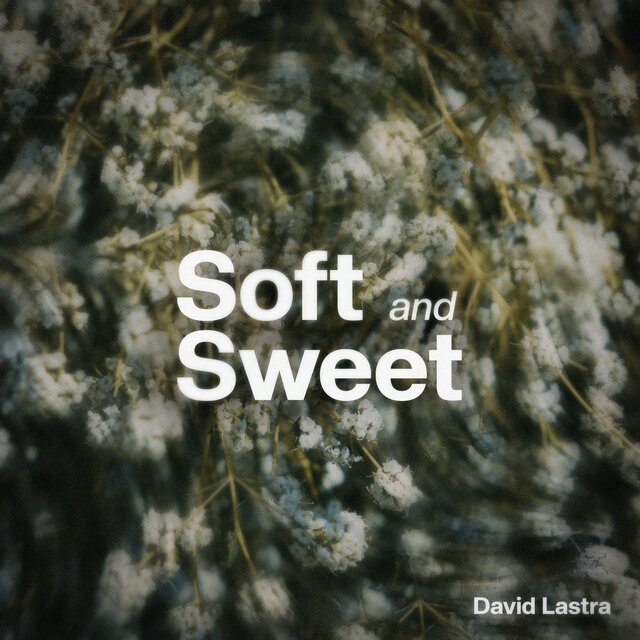 Soft and Sweet