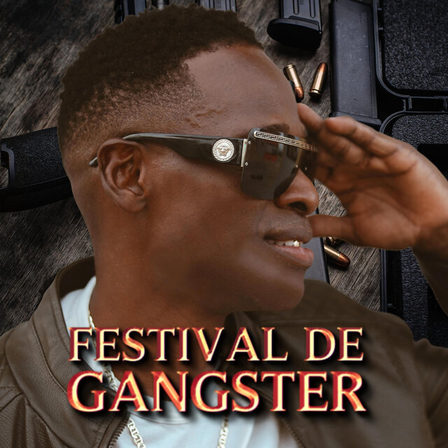 Festival De Gangster