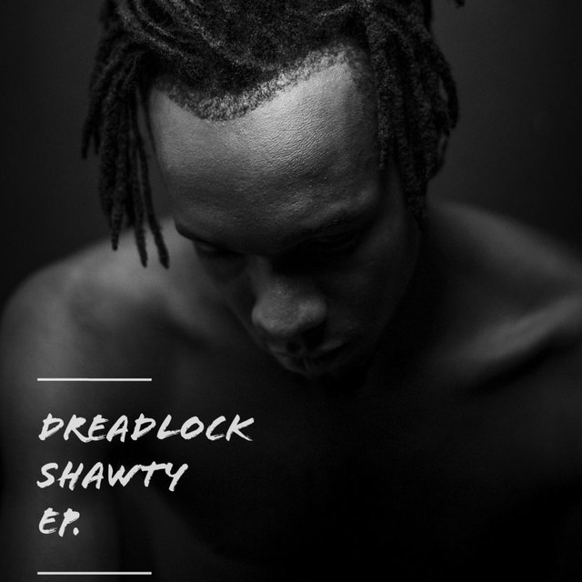 DreadLock Shawty EP