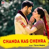 Chanda Kas Chehra