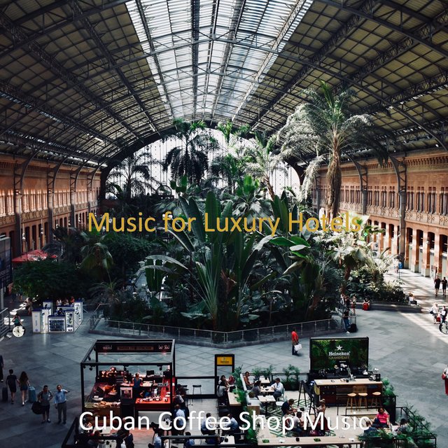 Music for Luxury Hotels