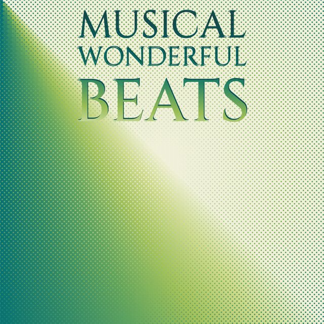 Musical Wonderful Beats