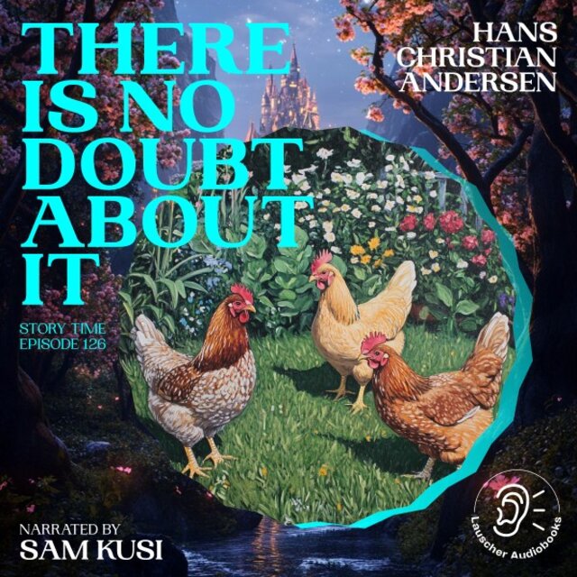 There Is No Doubt About It (Story Time, Episode 126)