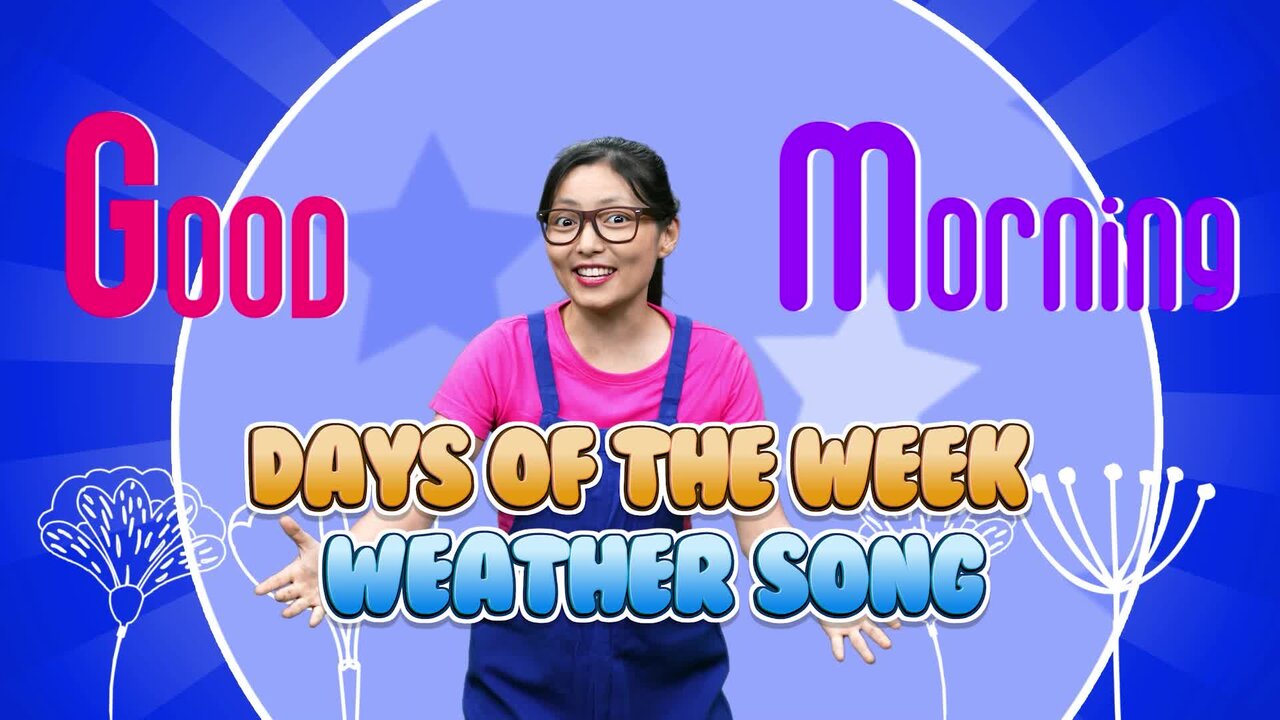 Days Of The Week- Weather Song