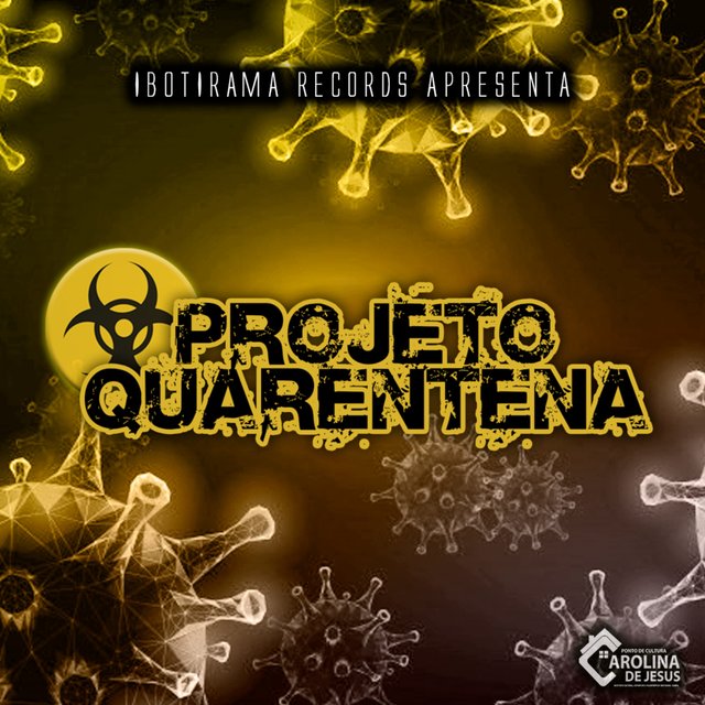 Projeto Quarentena, Vol. 1