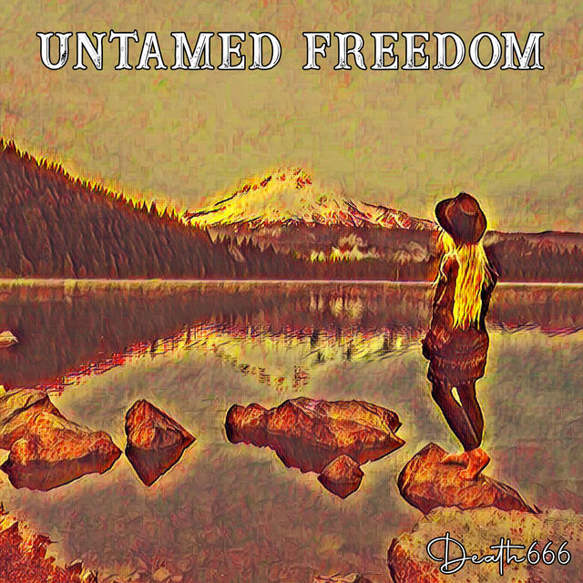 Untamed Freedom