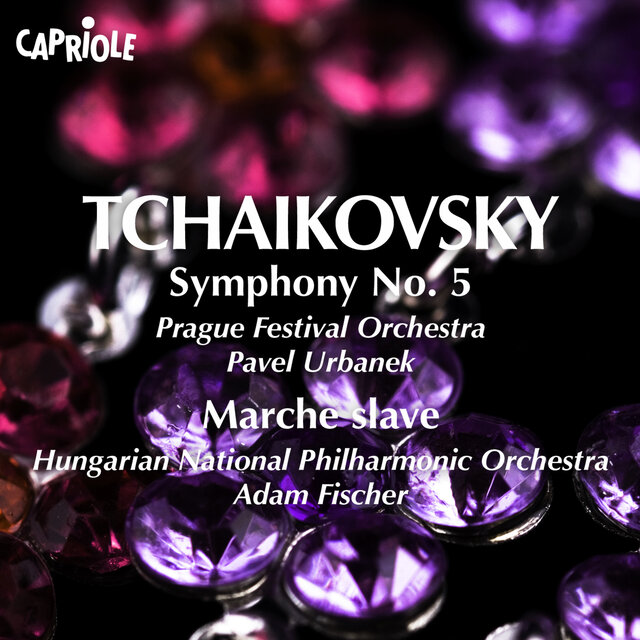 Tchaikovsky, P.: Symphony No. 5 / Marche Slave