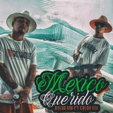 Mexico Querido