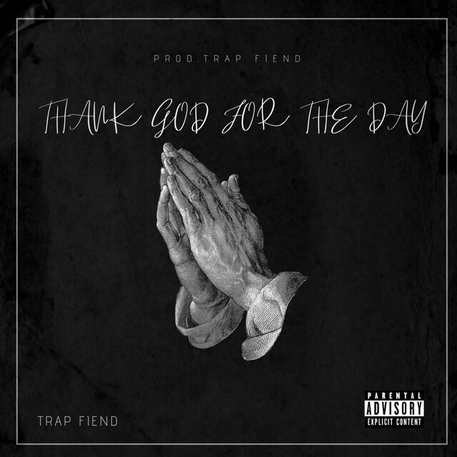 Thank God For The Day