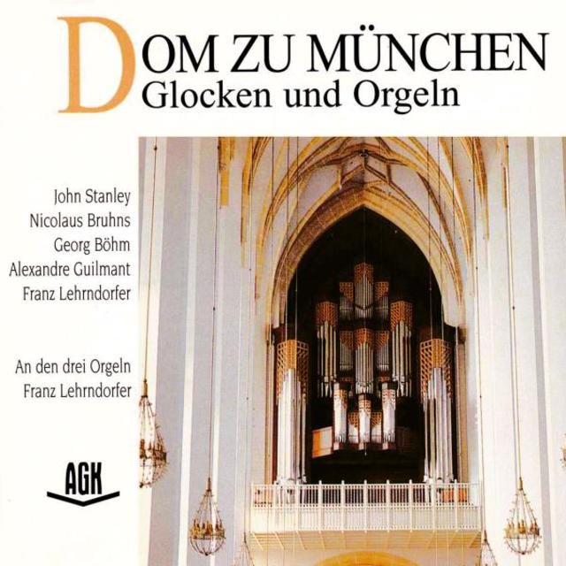 Dom zu München - Glocken und Orgeln