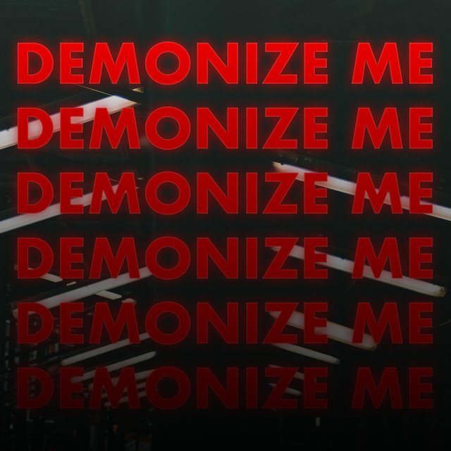 Demonize Me