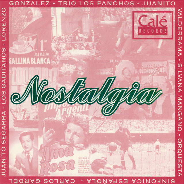 Nostalgia, Vol. 1