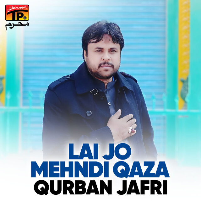 Lai Jo Mehndi Qaza