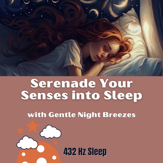 Serenade Your Senses into Sleep with Gentle Night Breezes