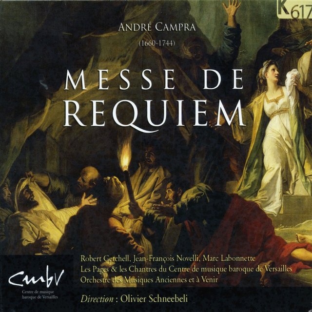 Campra: Messe de requiem & In convertendo