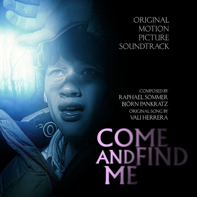 Come and Find Me (Original Soundtrack)