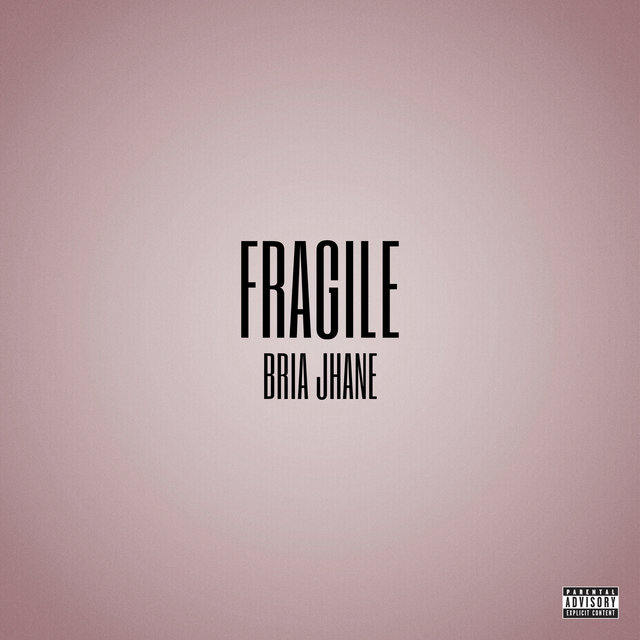 Fragile