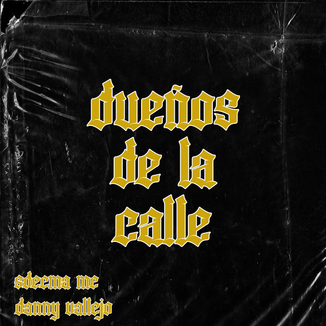 Dueños de la Calle
